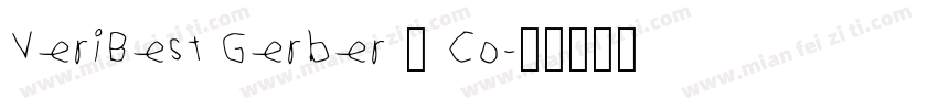 VeriBest Gerber 0 Co字体转换